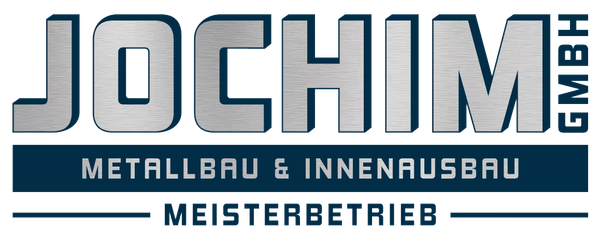 Jochim Metallbau & Innenausbau